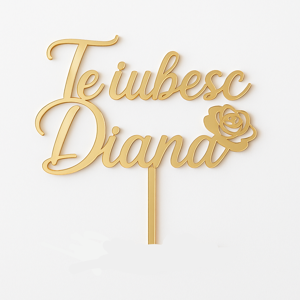 Topper Te iubesc ”Nume” cu floare
