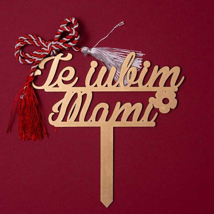 Topper ”Te iubim mami”
