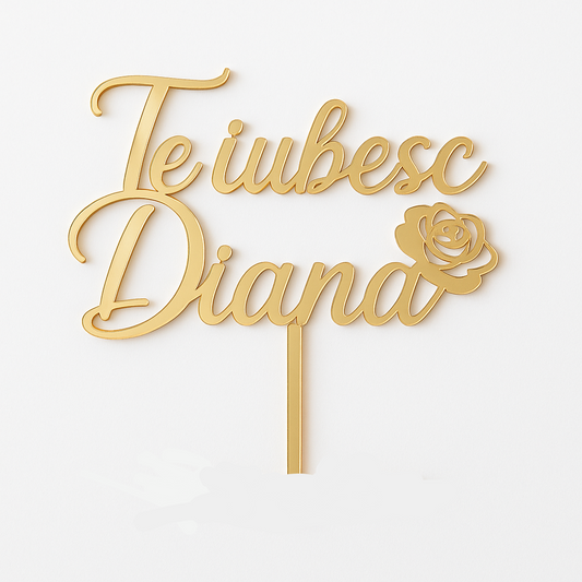 Topper Te iubesc ”Nume”  cu floare